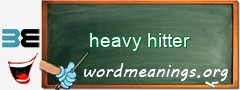 WordMeaning blackboard for heavy hitter